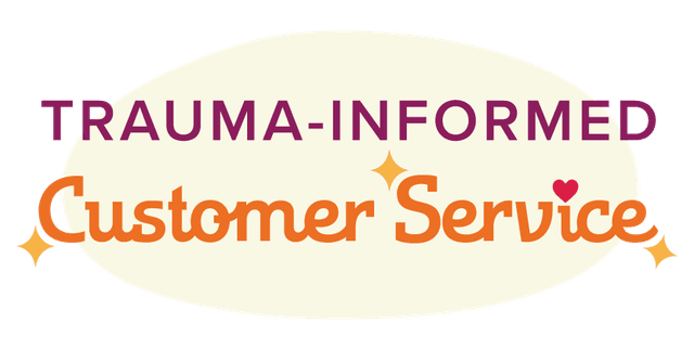 Trauma Informed Customer Service Logo